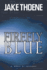 Firefly Blue (Chapter 16: Waging War on Terror, Book 2)