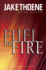 Fuel the Fire