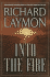 Into the Fire