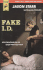 Fake I.D.