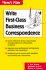 Here's How: Write First-Class Business Correspondence