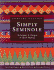 Simply Seminole: Techniques & Designs in Quilt Making