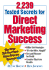 2, 239 Tested Secrets for Direct Marketing Success