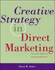Creative Strategy in Direct Marketing