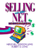 Selling on the Net: the Complete Guide
