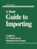 A Basic Guide to Importing
