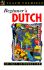Beginner's Dutch: an Easy Introduction (Teach Yourself)