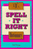 Ntc's Spell It Right Dictionary