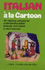 Italian � La Cartoon (a La Cartoon Series)