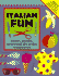 Italian Fun (Italian Edition)