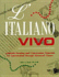 L'Italiano Vivo (Italian Edition)