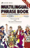 Multilingual Phrase Book (English, Spanish, French, German and Italian Edition)