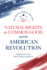 Natural Rights, the Common Good, and the American Revolution (America at 250)