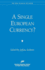 A Single European Currency? (Aei Studies in Policy Reform)