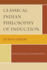 Classical Indian Philosophy: an Introductory Text (Philosophy and the Global Context)