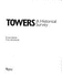 Towers: a Historical Survey