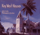 Key West Houses