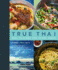 True Thai: Real Flavors for Every Table