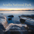 Acadia National Park a Centennial Celebration
