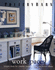 Pottery Barn Work Spaces (Pottery Barn Design Library)