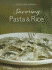 Williams-Sonoma Savoring Pasta, Rice & Noodles
