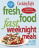 Fresh Food Fast: Weeknight Meals