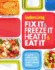 Southern Living Fix It & Freeze It/Heat It & Eat It: a Quick-Cook Guide to Over 200 Make-Ahead Dishes