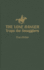 Lone Ranger Traps Smugglers
