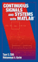 Continuous Signals and Systems With Matlab, Second Edition