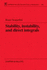 Stability, Instability, and Direct Integrals (Chapman & Hall/Crc Research Notes in Mathematics Series)