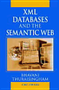 Xml Databases and the Semantic Web