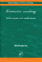 Extrusion Cooking: Technology and Applications