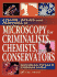 Color Atlas and Manual of Microscopy for Criminalists, Chemists, and Conservators