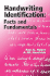 Handwriting Identification: Facts and Fundamentals