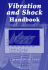 Vibration and Shock Handbook-in 2 Parts a & B (Original Price � 187.00)