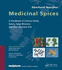 Medicinal Spices [Englisch] [Gebundene Ausgabe] Eberhard Teuscher (Herausgeber, Autor), Teuscher Teuscher (Autor)
