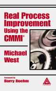 Real Process Improvement Using the Cmmi