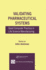 Validating Pharmaceutical Systems Good Computer Practicein Life Science Manufacturing