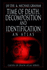 Time of Death, Decomposition and Identification: an Atlas