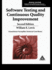 Software Testing and Continuous Quality Improvement, Second Edition