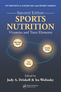 Sports Nutrition (Nutrition in Exercise and Sport)