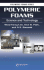 Polymeric Foams: Science and Technology