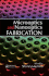 Microoptics and Nanooptics Fabrication