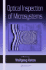 Optical Inspection of Microsystems (Optical Science and Engineering)