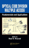 Optical Code Division Multiple Access: Fundamentals and Applications