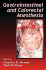 Gastrointestinal and Colorectal Anesthesia