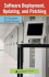 Software Deployment, Updating, and Patching (Information Security)