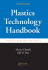 Plastics Technology Handbook, 4th Edn