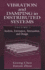 Vibration and Damping in Distributed Systems Volume 1: Analysis, Estimation, Attenuation, and Design