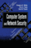 Computer System and Network Security